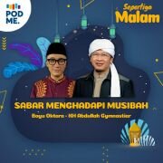 Sabar Menghadapi Musibah | KH Abdullah Gymnastiar