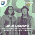Ras Muhamad (Part 2) | Dari Jalaludin Rumi sampai Chronixx, Dari Kingston sampai Munchen
