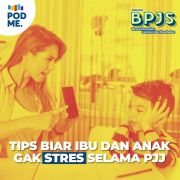 Tips Biar Ibu dan Anak Gak Stres Selama PJJ