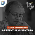 Totok Roesmanto | Arsitektur Nusantara