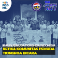 Ketika Komunitas Pemuda Tionghoa Bicara | Ft. Ikatan Pemuda Tionghoa Indonesia (IPTI)
