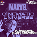 Diskusi Marvel Phase 4 dan Phase 5 | Yuk Kupas Tuntas Seluruh Jadwal Film dan Serial Marvel Terbaru