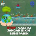 Stop Plastik! Jangan Bikin Bumi Panik | Ft. M. Reza Cordova