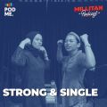Strong & Single