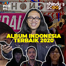 Mengulas Album Indonesia Terbaik 2020