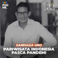 Pariwisata Indonesia dan Pandemi | Ft. Sandiaga Uno