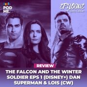 The Falcon and the Winter Soldier Eps 1 (Disney+) dan Superman & Lois (CW)