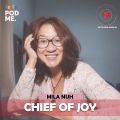 Chief of Joy | Ft. Mila Nuh