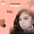 Tentang Tiwi | Ft. Tiwi