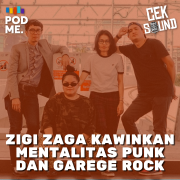 Zigi Zaga Kawinkan Mentalitas Punk dan Garage Rock | Ft. Zigi Zaga