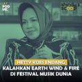 Kalahkan Earth Wind & Fire di Festival Musik Dunia | Ft. Hetty Koes Endang