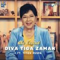 Diva Tiga Zaman | Ft. Titiek Puspa