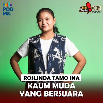 Kaum Muda yang Bersuara (2) | Ft. Roslinda Tamo Ina
