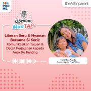 Tips Liburan Seru & Nyaman Bersama Si Kecil |Ft. Marantina Napitu - VIP Parents Indonesia