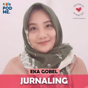 Jurnaling | Ft. Eka Gobel