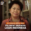 Filsafat Budaya Lisan Indonesia | Ft. Dr. Pudentia MPSS, Hum