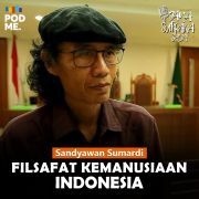 Filsafat Kemanusiaan Indonesia | FT. Sandyawan Sumardi