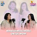 Manajemen Emosi Untuk Mom