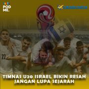 Timnas U20 Israel Bikin Resah, Jangan Lupa Sejarah