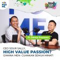 Founder Sour Sally Ngobrolin Cara Bikin Cuan dari Hobi & Passion Kamu! | FT. Donny Pramono Ie (CEO Sour Sally Group)