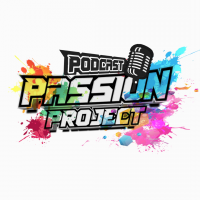 Passion Project Podcast